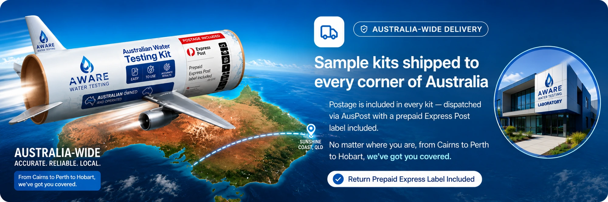 AWARE Water Testing — sample kits shipped to every corner of Australia. Postage included, dispatched via AusPost with a prepaid Express Post return label from the Sunshine Coast Queensland laboratory.